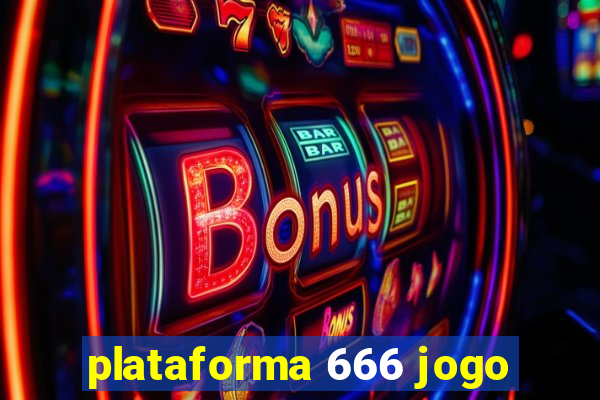 plataforma 666 jogo